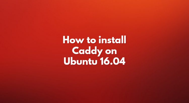 install caddy on ubuntu