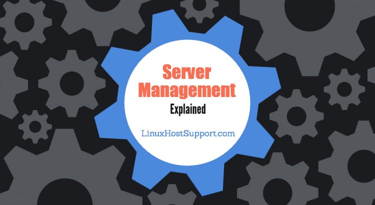 What is Server Management?
