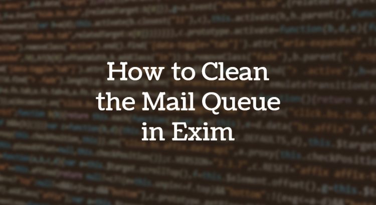 clean mail queue exim